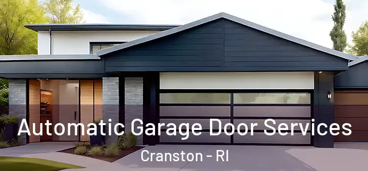  Automatic Garage Door Services Cranston - RI