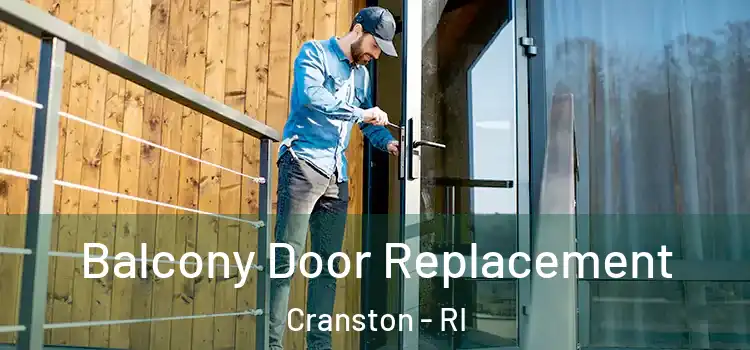  Balcony Door Replacement Cranston - RI