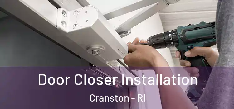  Door Closer Installation Cranston - RI