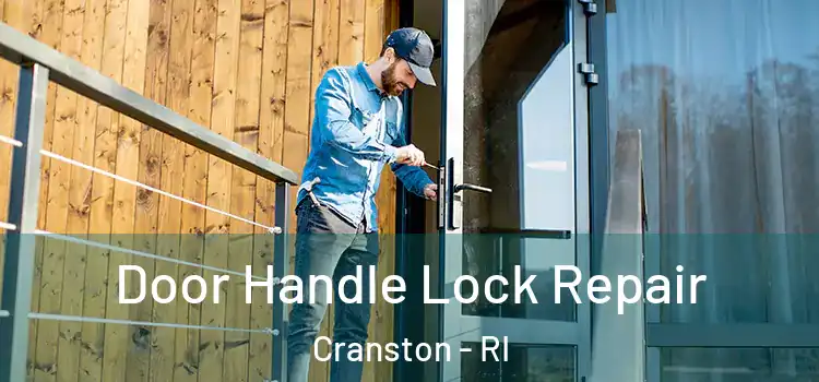  Door Handle Lock Repair Cranston - RI