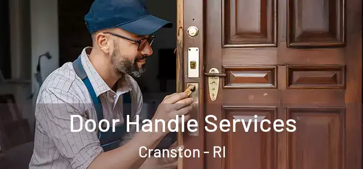  Door Handle Services Cranston - RI