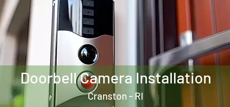  Doorbell Camera Installation Cranston - RI