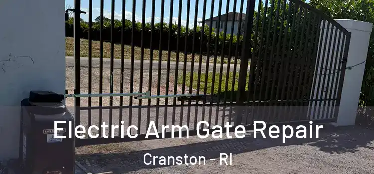  Electric Arm Gate Repair Cranston - RI