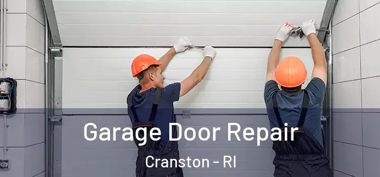  Garage Door Repair Cranston - RI