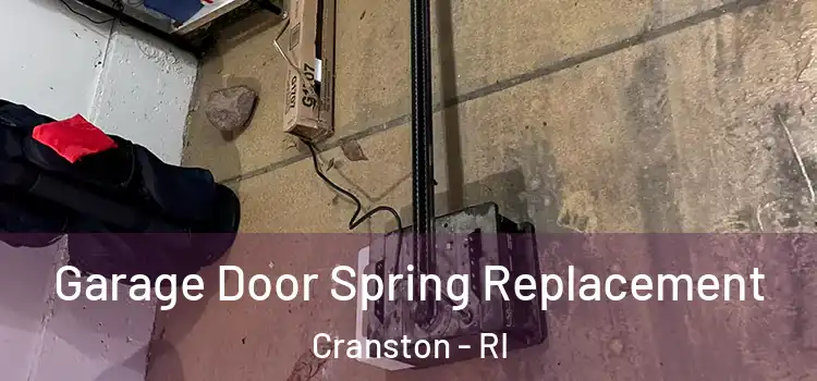  Garage Door Spring Replacement Cranston - RI
