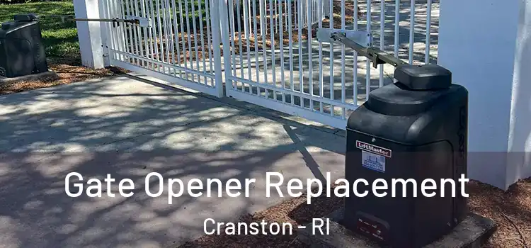  Gate Opener Replacement Cranston - RI
