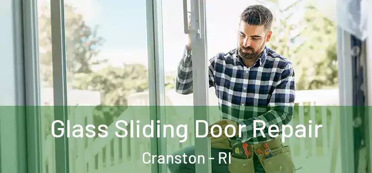  Glass Sliding Door Repair Cranston - RI