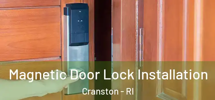  Magnetic Door Lock Installation Cranston - RI
