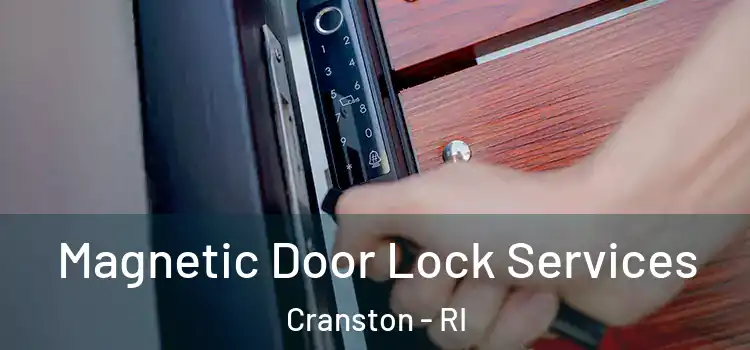 Magnetic Door Lock Services Cranston - RI