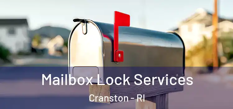  Mailbox Lock Services Cranston - RI