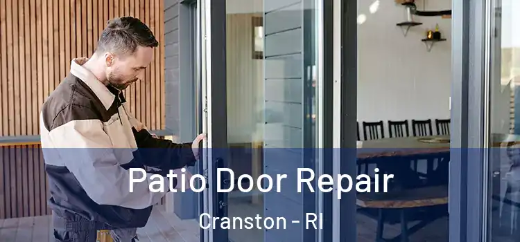 Patio Door Repair Cranston - RI