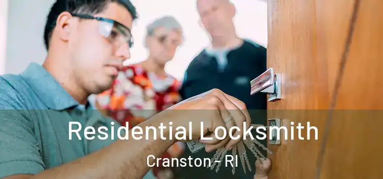  Residential Locksmith Cranston - RI