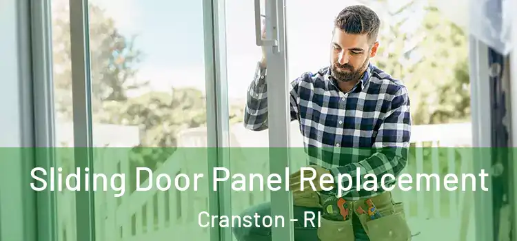  Sliding Door Panel Replacement Cranston - RI
