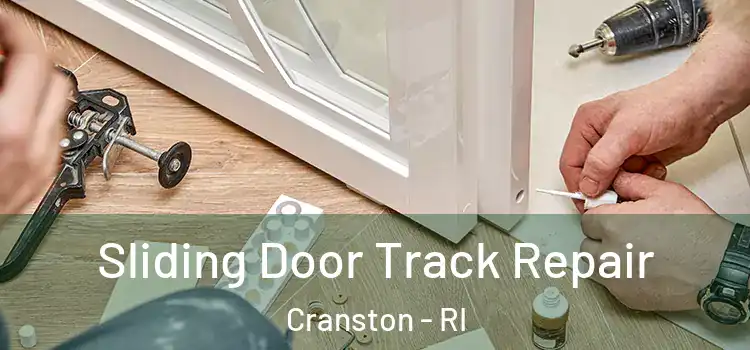  Sliding Door Track Repair Cranston - RI